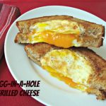 Egg-in-a-hole Grilled Cheese sandwich