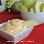 Caramel-Fruit-Dip-from-ChocolateChocolateandmore-03a