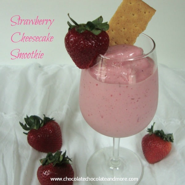 Strawberry Cheesecake Smoothie-perfect for breakfast or an afternoon pick me up!