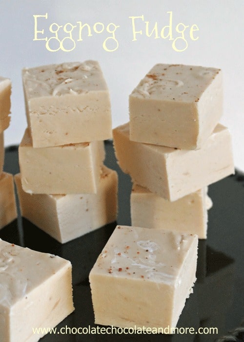 Eggnog Fudge-Smooth and creamy. A subtle eggnog flavor but not overwhelming, the perfect Christmas Fudge.