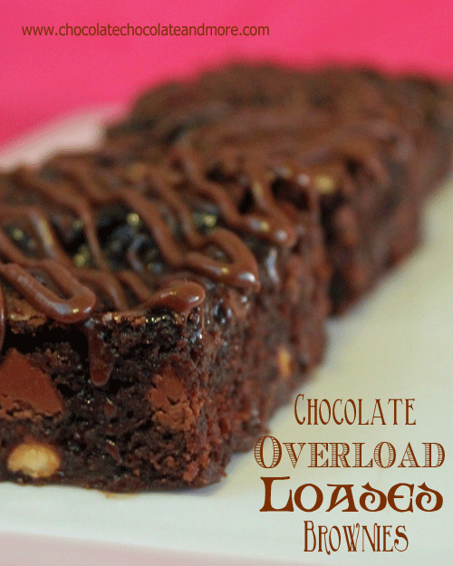 Chocolate Overload Loaded Brownies