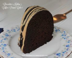 Chocolate Kahlua Coffee Pound Cake-This triple threat cake will be the perfect ending to any dinner party.