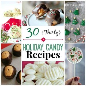 30 Holiday Candy Recipes