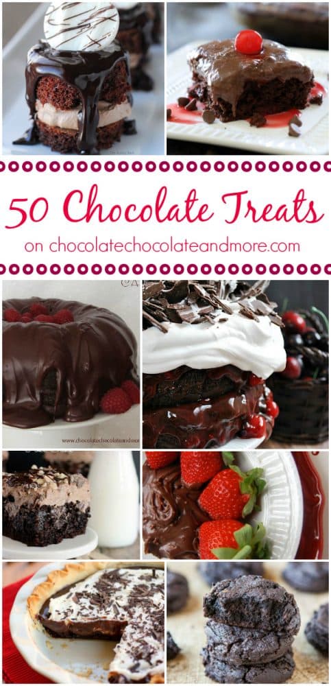 50 Chocolate Treats - from dip to cookies to pie to cake! 
