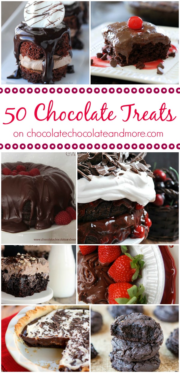 50 Chocolate Treats - Chocolate Chocolate and More!