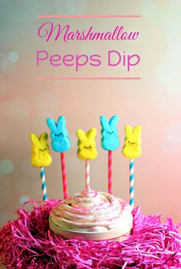 50 Pastel Desserts for Spring: Marshmallow Peeps Dip
