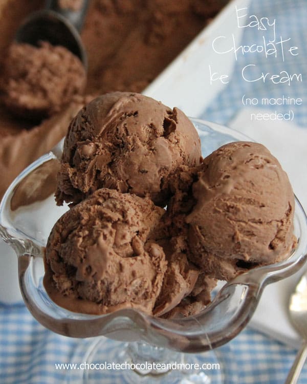 Easy Chocolate Ice Cream Chocolate Chocolate And More