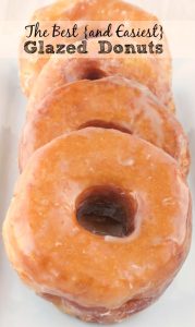 The Best and Easiest Glazed Donuts