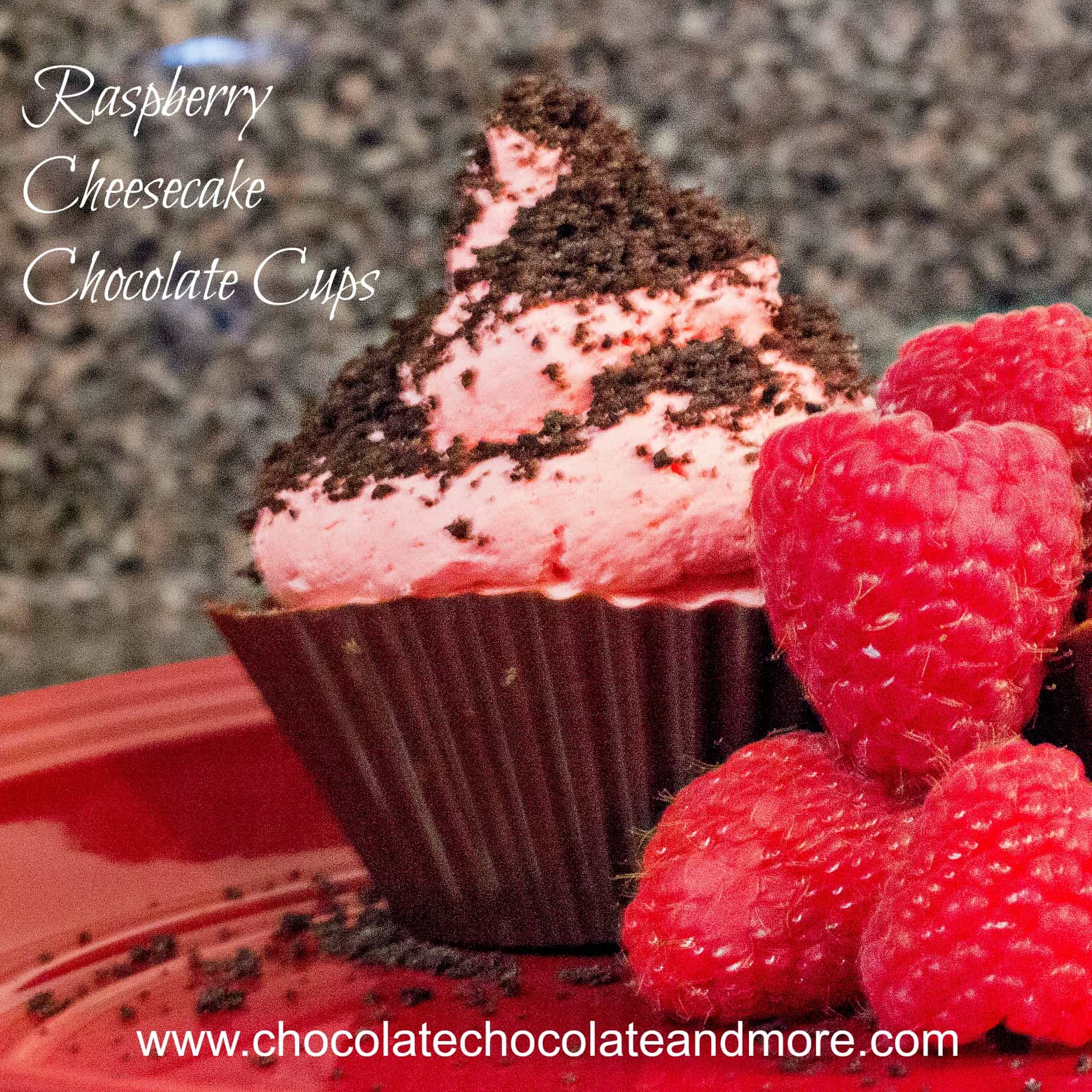 Raspberry Cheescake Chocolate Cups